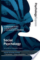 Psychology Express: Social Psychology