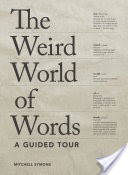 The Weird World of Words