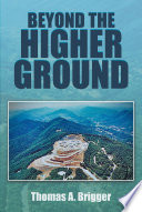 Beyond the Higher Ground