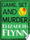Game, Set and Murder