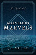 The Mandevilles' Marvelous Marvels