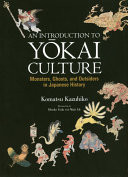 An Introduction to Y?kai Culture