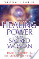 The Healing Power of the Sacred Woman