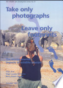 Take Only Photographs, Leave Only Footprints