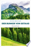 Der Bunker von Gstaad