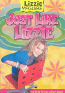 Lizzie McGuire: Just Like Lizzie - Book #9
