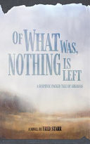Of What Was, Nothing Is Left