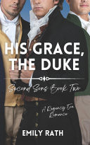 His Grace, The Duke