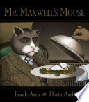 Mr. Maxwell's Mouse
