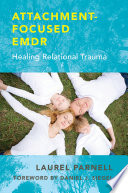 Attachment Focused Emdr