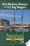 Erie Maritime Museum and U.S. Brig Niagara