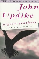 Pigeon Feathers, and Other Stories
