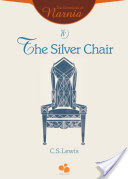 The Chronicles of Narnia Vol IV: The Silver Chair