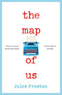 The Map of Us: The most uplifting and unmissable feel good novel of the year!