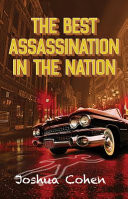 The Best Assassination in the Nation