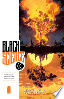 Black Science Vol. 9: No Authority But Yourself