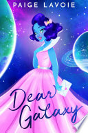 Dear Galaxy