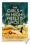 The Girls in the High-Heeled Shoes