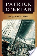 The Surgeon's Mate (Vol. Book 7) (Aubrey/Maturin Novels)
