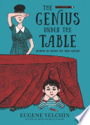 The Genius Under the Table
