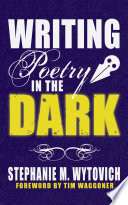 Writing Poetry in the Dark