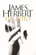 Haunted: A David Ash Novel 1