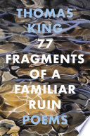 77 Fragments of a Familiar Ruin
