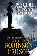 The Eerie Adventures of the Lycanthrope Robinson Crusoe