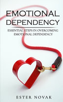 Emotional Dependency