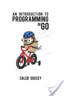 An Introduction to Programming in Go