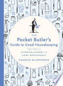 The Pocket Butler's Guide to Good Housekeeping