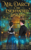 Mr. Darcy and the Enchanted Library