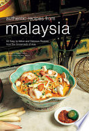 Authentic Recipes from Malaysia