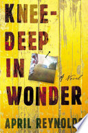 Knee-Deep in Wonder