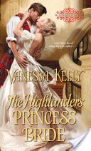The Highlander's Princess Bride