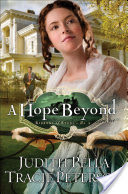 A Hope Beyond (Ribbons of Steel Book #2)