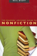 The Readers' Advisory Guide to Nonfiction