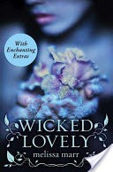 Wicked Lovely with Bonus Material