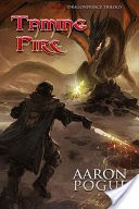 Taming Fire (The Dragonprince Trilogy, #1)