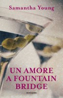 Un amore a Fountain Bridge