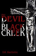 The Devil in Black Creek