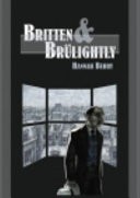 Britten and Brlightly