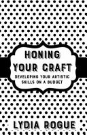 Honing Your Craft