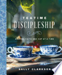Teatime Discipleship