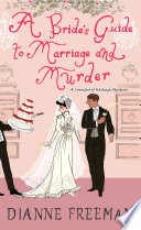 A Bride's Guide to Marriage and Murder