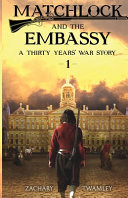 Matchlock and the Embassy