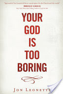 Your God is Too Boring