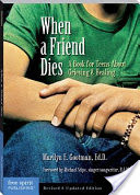 When a Friend Dies