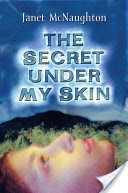 The Secret Under My Skin