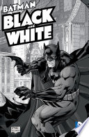 Batman: Black & White Vol. 1